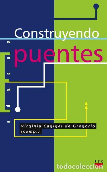Libros: Construyendo puentes- 9788428809160