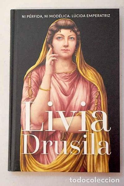 Livres: Livia Drusila- 9788413931821