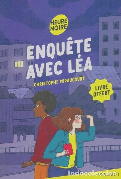 Livres: Enqu&ecirc;te avec L&eacute;a- 9782700274851