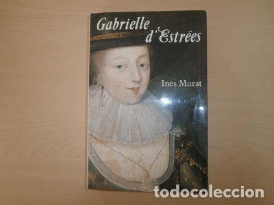 Libros: Gabrielle d'Estr&eacute;es- 9782286040192