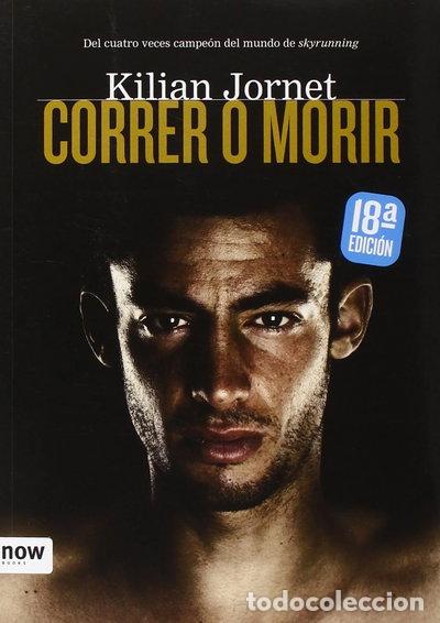 Libros: Correr o morir- 9788493786984