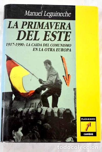 Libros: La primavera del Este- 9788478630127