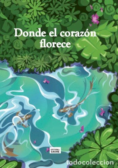 Libros: Donde el coraz&oacute;n florece- 9788419352231