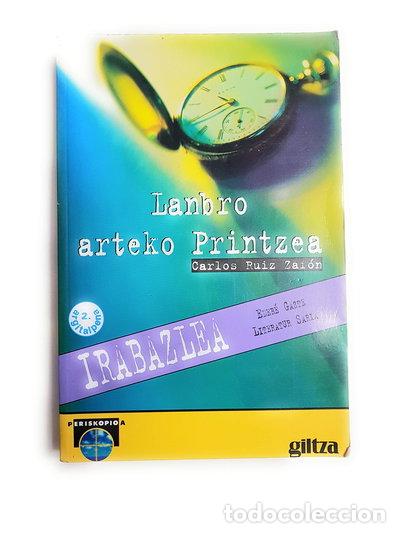 Libros: Lanbro Arteko Printzea- 9788481185072