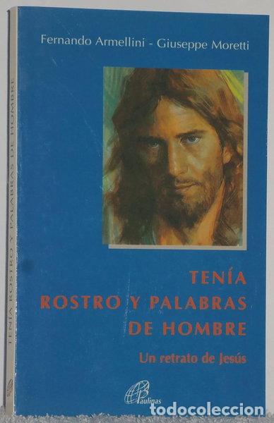 Libros: Ten&iacute;a rostro y palabras de hombre- 9788489021952