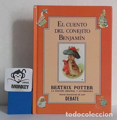 Libros: El Cuento Del Conejito Benjamin- 9788474447279