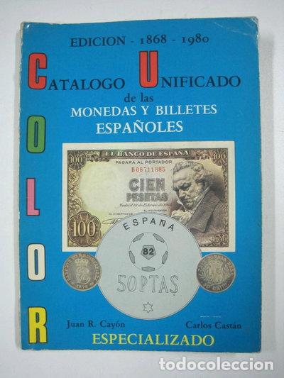 Libros: Las monedas y billetes espa&ntilde;oles: 1868-1980- 9788485329083