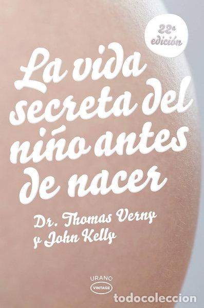 Libri di seconda mano: La vida secreta del ni&ntilde;o antes de nacer- 9788479537135