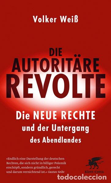 Libros: Die autorit&auml;re Revolte- 9783608963267