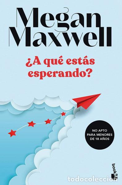 Libros: &iquest;A qu&eacute; est&aacute;s esperando?- 9788408249498