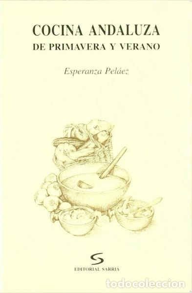 B&uuml;cher: Cocina andaluza de primavera y verano- 9788495129086