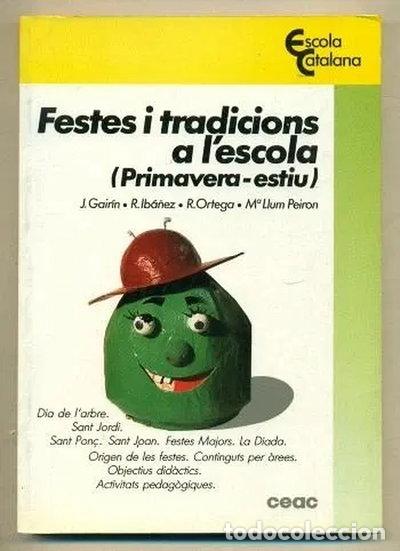 Libros: Festes i tradicions a l'escola- 9788432945052