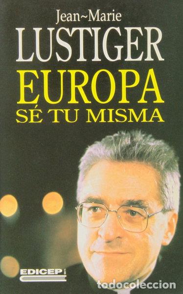 Libros: Europa s&eacute; t&uacute; misma- 9788470502903