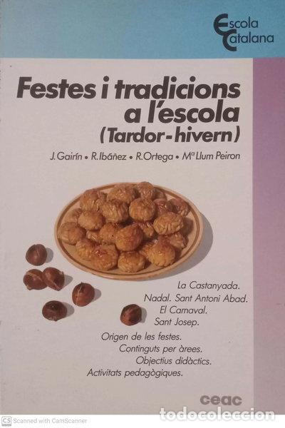 Libros: Festes i tradicions a l'escola (Tardor-Hivern)- 9788432945045