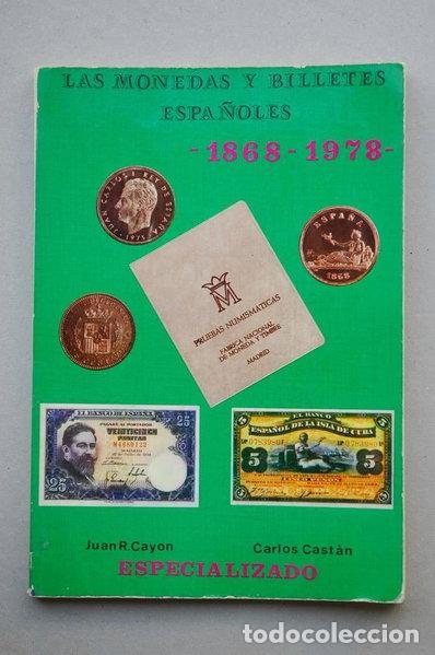 Libros: Las monedas y billetes espa&ntilde;oles- 9788440025166