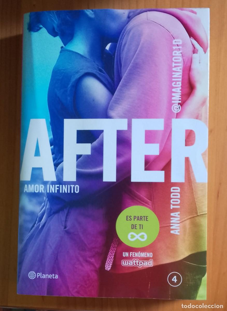 Libros: AFTER - AMOR INFINITO - ANNA TODD