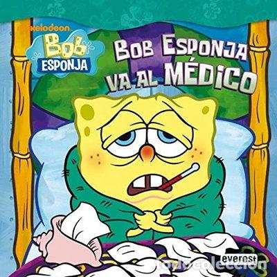 Libros: Bob Esponja va al m&eacute;dico- 9788444165592