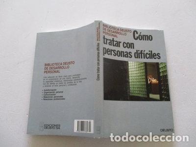 Libros: C&oacute;mo tratar con personas dif&iacute;ciles en el trabajo y en la vida privada- 9788423407682