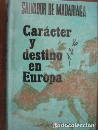 Libros: Car&aacute;cter y destino en Europa- 9788423949588