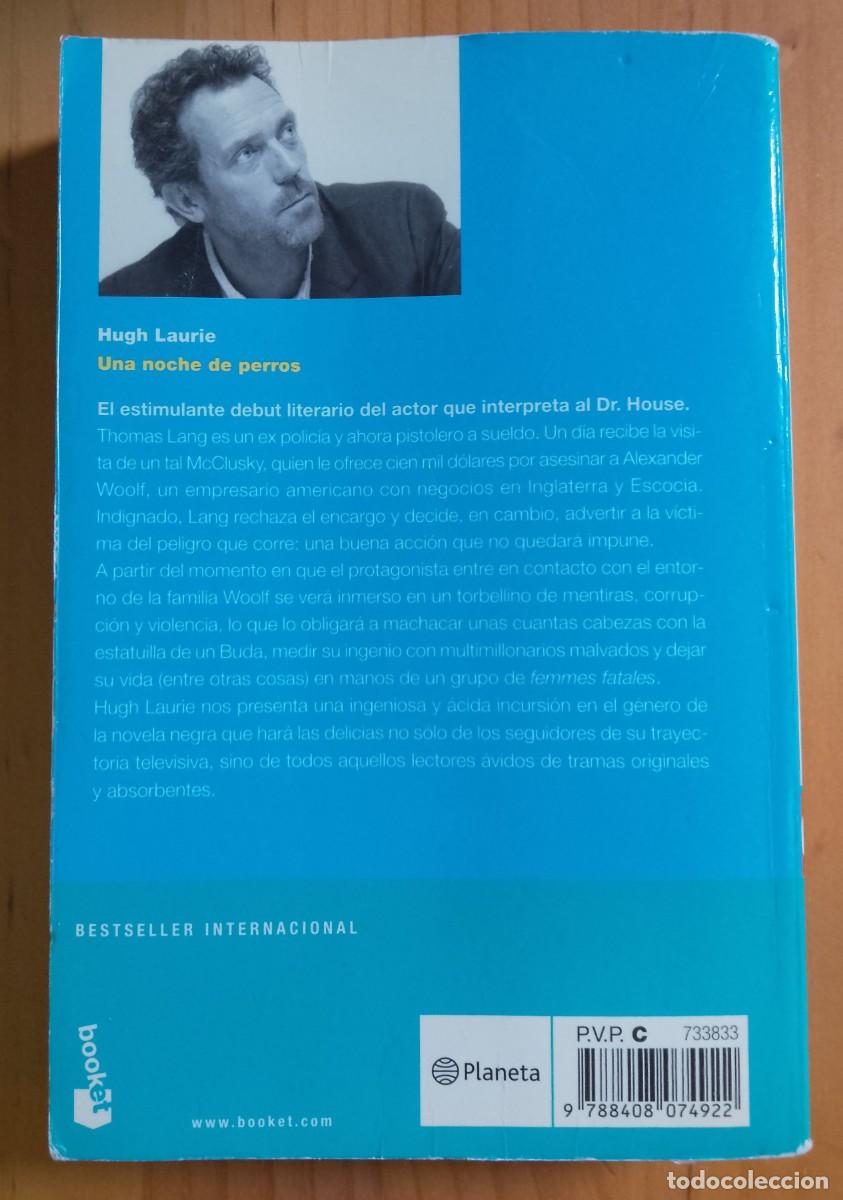 Libros: UNA NOCHE DE PERROS - HUGH LAURIE - Foto 2