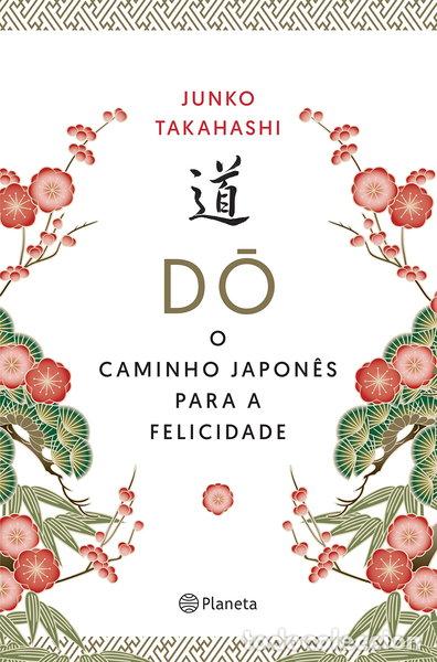 Libros: D&oacute;: O caminho japon&ecirc;s para a felicidade- 9789897773815
