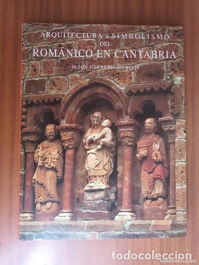 Libros: Arquitectura y simbolismo del rom&aacute;nico de Cantabria- 9788492059959