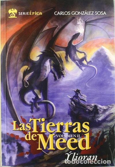 Libros: Las tierras de Meed II. &Yacute;lioran- 9788493736576