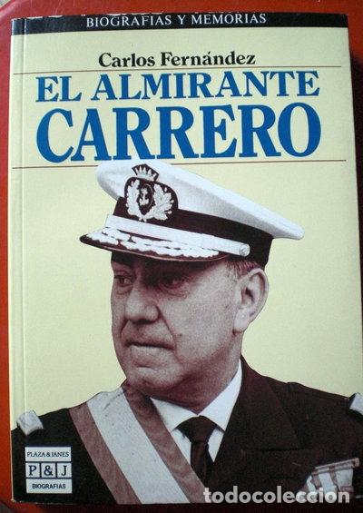 Libros: El almirante Carrero- 9788401351228