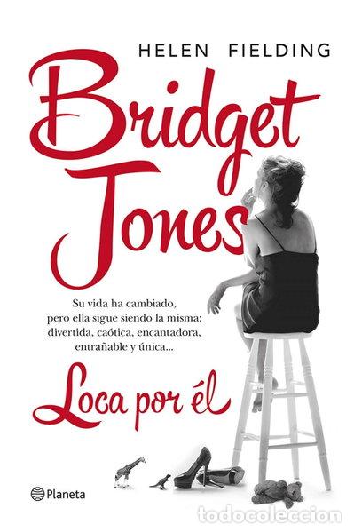 Livros em segunda m&atilde;o: Bridget Jones. Loca por &eacute;l- 9788408121657