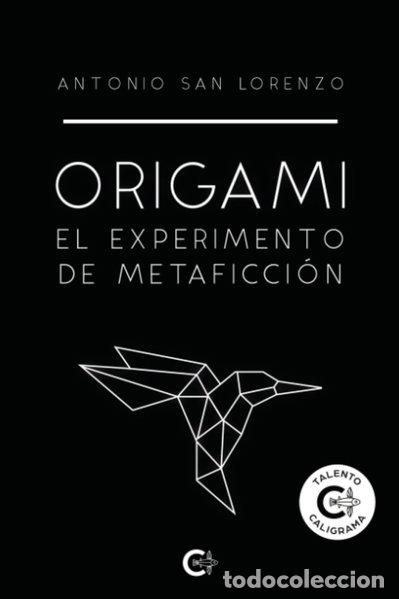Libri di seconda mano: Origami: El experimento de metaficci&oacute;n- 9788418921148