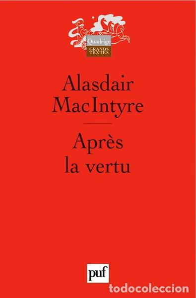 Libri di seconda mano: Apr&egrave;s la vertu: &Eacute;tude de th&eacute;orie morale- 9782130558125