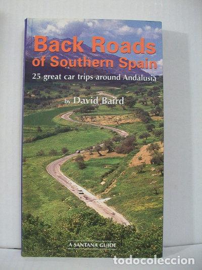 Livros em segunda m&atilde;o: Back Roads of Southern Spain- 9788489954236