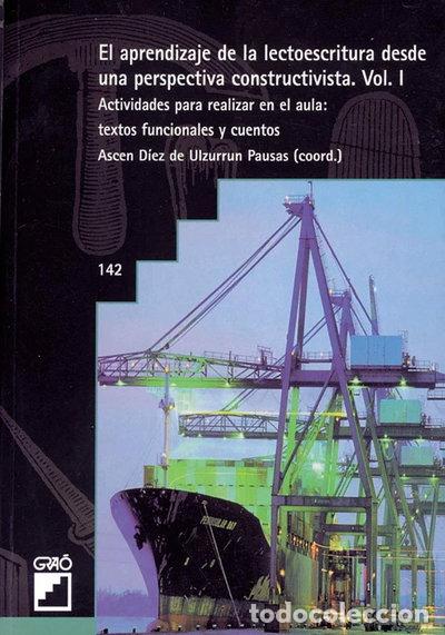 Livros em segunda m&atilde;o: El aprendizaje de la lectoescritura desde una perspectiva constructivista. Vo...- 9788478272198
