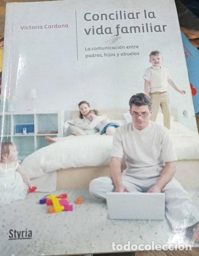 B&uuml;cher: Conciliar la vida familiar- 9788496626904
