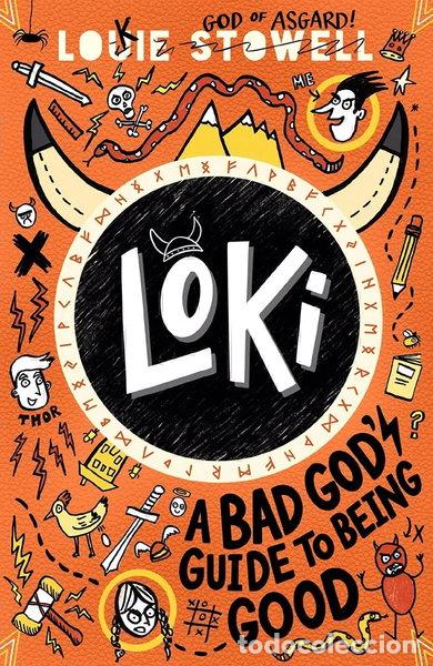 Libri di seconda mano: Loki: A Bad God's Guide to Being Good- 9781406399752