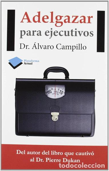 Livros em segunda m&atilde;o: Adelgazar para ejecutivos- 9788415577652