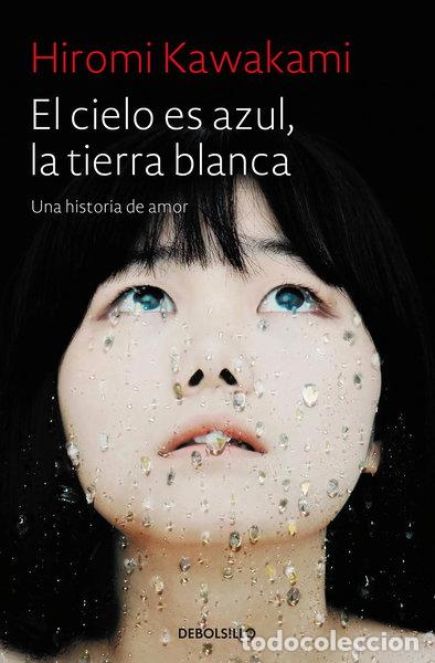 books: El cielo es azul, la tierra blanca- 9788466343824