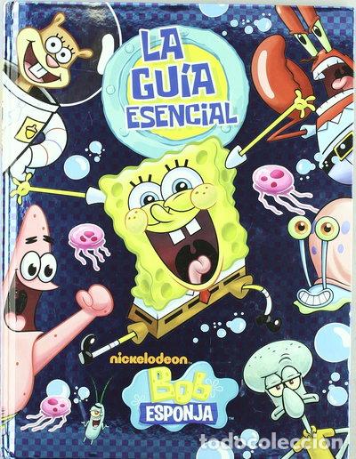 Libros: Bob Esponja. Gu&iacute;a esencial- 9788492985869