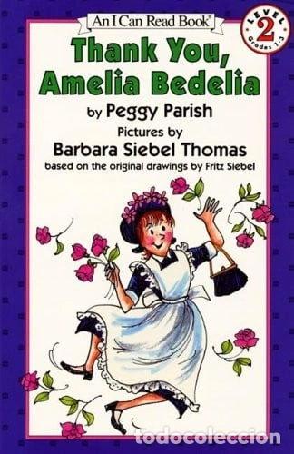 Libros: Thank You, Amelia Bedelia- 9780694700028