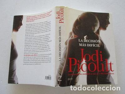 Livres: La decisi&oacute;n m&aacute;s dif&iacute;cil- 9788408063469
