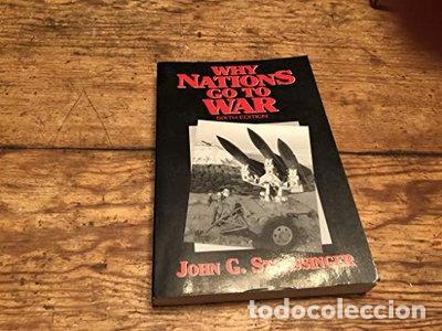 Livres: Why Nations Go to War- 9780312080358