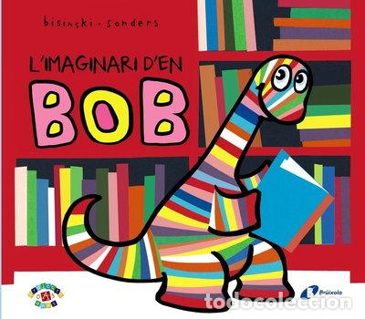 Libros: L'imaginari d'en Bob- 9788499066875