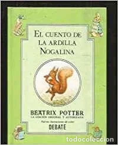 Libros: El cuento de la ardilla Nogalina- 9788474447545