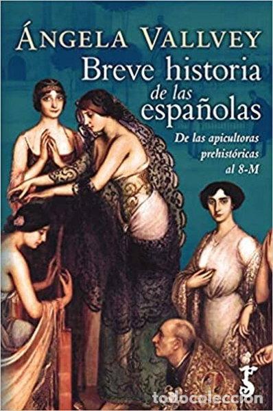 Libros: Breve historia de las espa&ntilde;olas- 9788417241445