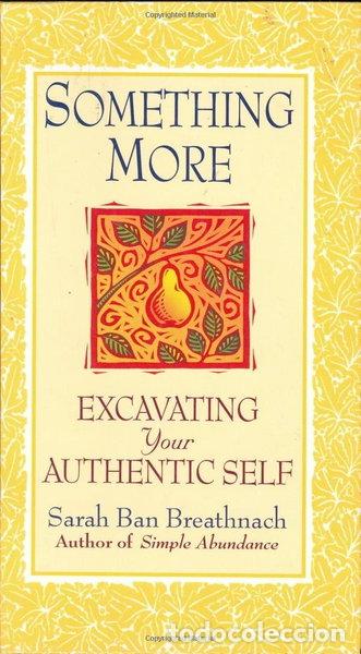 Libros: Something More: Excavating Your Authentic Self- 9780446524131