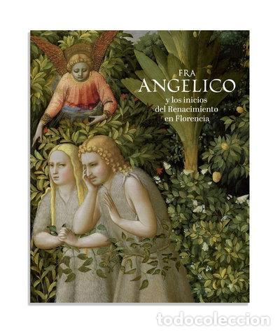 B&uuml;cher: Cat&aacute;logo Fra Angelico y los inicios del Renacimiento en Florencia- 9788484805281