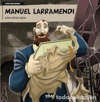 B&uuml;cher: Manuel Larramendi- 9788497839280