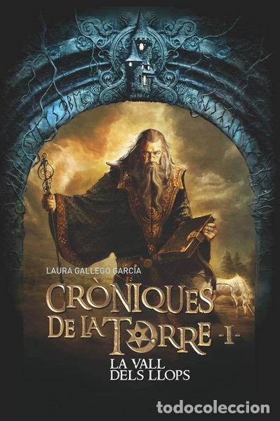 B&uuml;cher: Cr&ograve;niques de la Torre I. La Vall dels Llops- 9788466145770