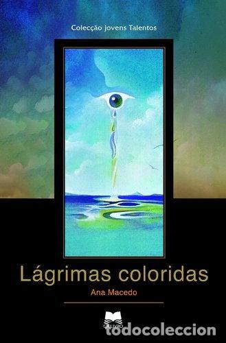 Livros em segunda m&atilde;o: L&aacute;grimas coloridas- 9789895572199