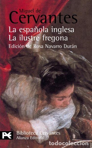 Livros em segunda m&atilde;o: La espa&ntilde;ola inglesa / La ilustre fregona- 9788420659466